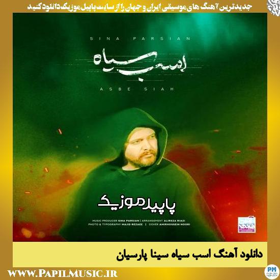 دانلود آهنگ اسب سیاه از سینا پارسیان